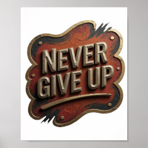 Chic Goud NOOIT OPGEVEN Print