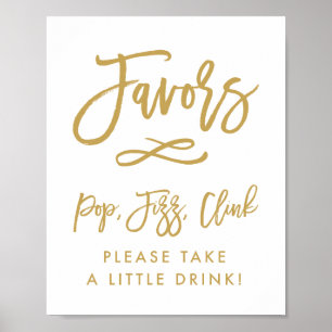 Chic Hand Lettered Gold Favors Pop, Fizz, Clink Poster