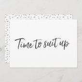 Chic Hand lettered "Time to suit" (Voorkant / Achterkant)