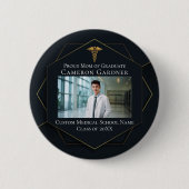 Chic Medische School Foto Afstuderen Ouder Ronde Button 5,7 Cm (Voorkant)