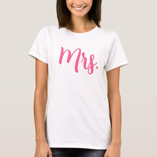 Chic Mme T-Shirt en rose moderne Script (Devant)