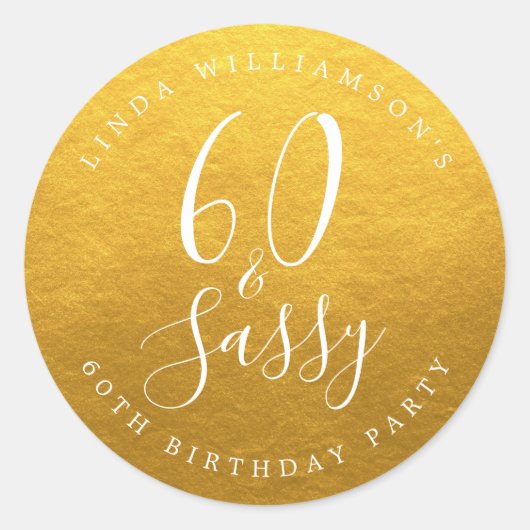 Chic Modern 60 Sassy Goud 60ste Verjaardag Ronde Sticker (Voorkant)