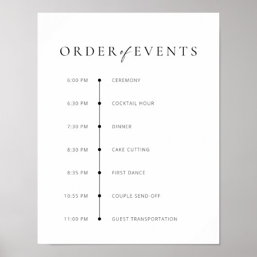 Chic + Modern Script Wedding Order of Events Sign Poster (Voorkant)