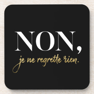 Chic Non Je Ne Regrette Rien Quote Black & Gold Bier Onderzetter