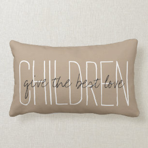 CHIC PILLOW_"KINDEREN"...geef de beste liefde.." Kussen