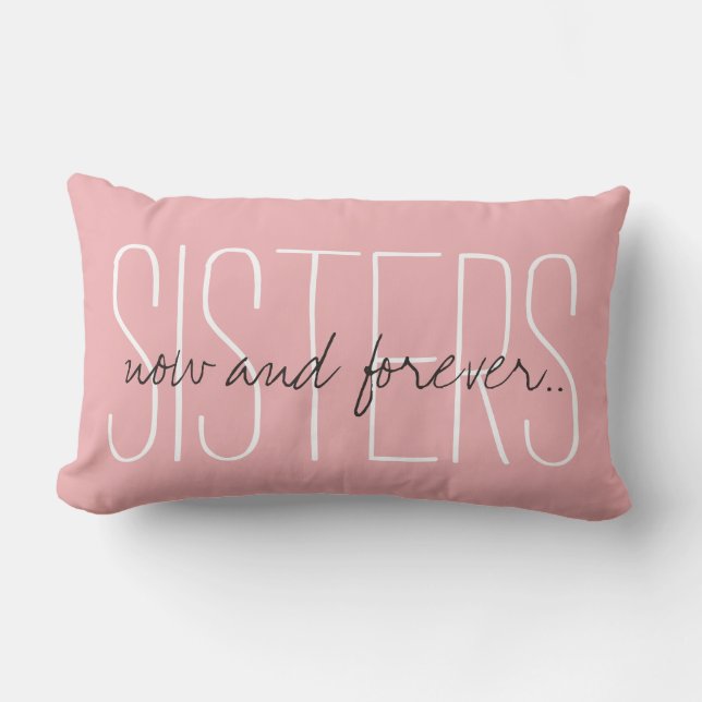 CHIC PILLOW_"SISTERS...nu en voor altijd.." Kussen (Voorkant)