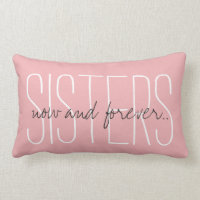 CHIC PILLOW_"SISTERS...nu en voor altijd.."