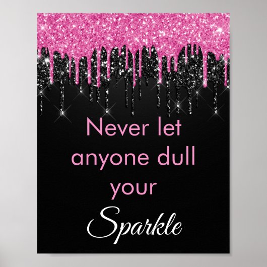 Chic Pink Black Glitter Sparkle Motivatie Poster (Voorkant)