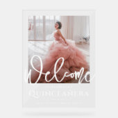 Chic Quinceañera Welkomstfoto 15e Verjaardagsfeest Acryl Bord (Voorkant)
