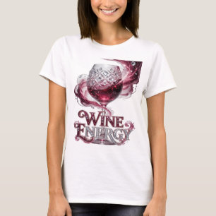 Chic Zilver WINE ENERGY 3D Tekst Kunst T-shirt