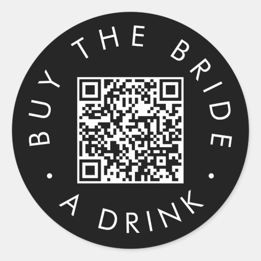Chic Zwart Koop de Bruid een Drink QR Code Ronde Sticker (Voorkant)
