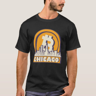 Chicago Bitcoin Maximalist Bitcoin Chicago Skylin T-shirt