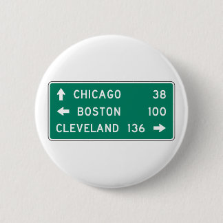 Chicago Boston Cleveland Highway Sign Ronde Button 5,7 Cm