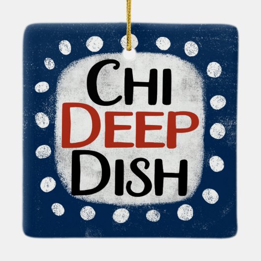 Chicago Deep Dish Ornament (Achterkant)