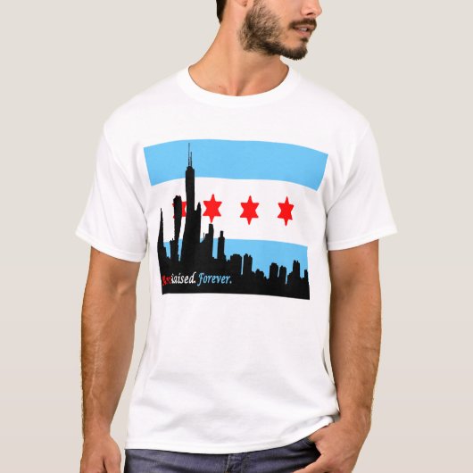 Chicago: Geboren en getogen forever Skyline T-shirt (Voorkant)