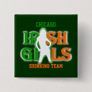 Chicago Ierse meisjes drink team Vierkante Button 5,1 Cm