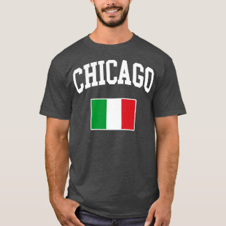Chicago Italiaanse Italië Italiano Italia Flag T-shirt