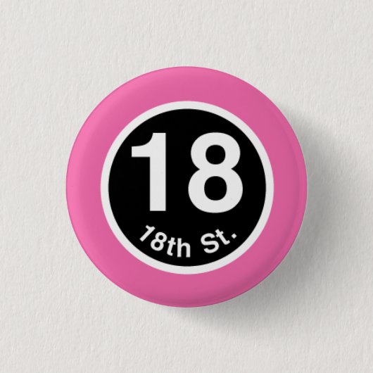 Chicago L 18th St. Pink Line Ronde Button 3,2 Cm (Voorkant)