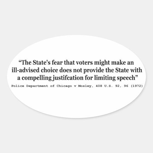 Chicago tegen Mosley 408 US 92 96 1972 Ovale Sticker (Voorkant)