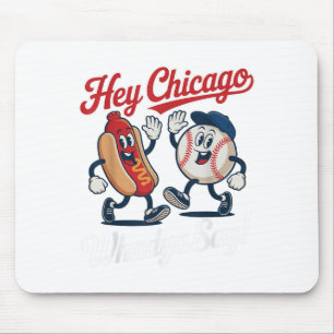 Chicago Whadya Say Funny Baseball Hot Dog 4e Muismat