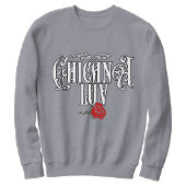 Chicana Love Sweatshirt | Fierté Latine Vêtements