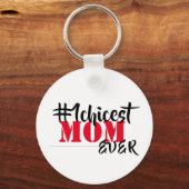 Chicest mama Ever Sleutelhanger (Achterkant)