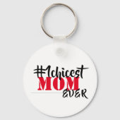 Chicest mama Ever Sleutelhanger (Achterkant)