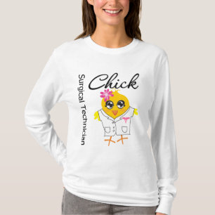 Chick chirurgische technicus t-shirt