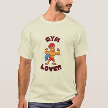 Chick Gains: Gym Lover T-shirt