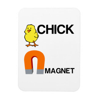 CHICK MAGNET MAGNEET