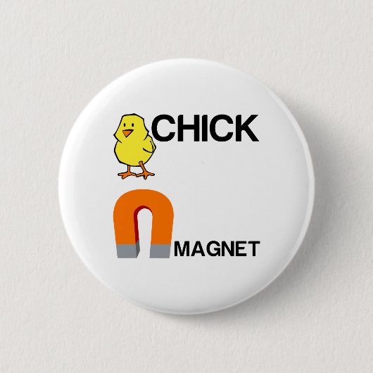 CHICK MAGNET RONDE BUTTON 5,7 CM (Voorkant)
