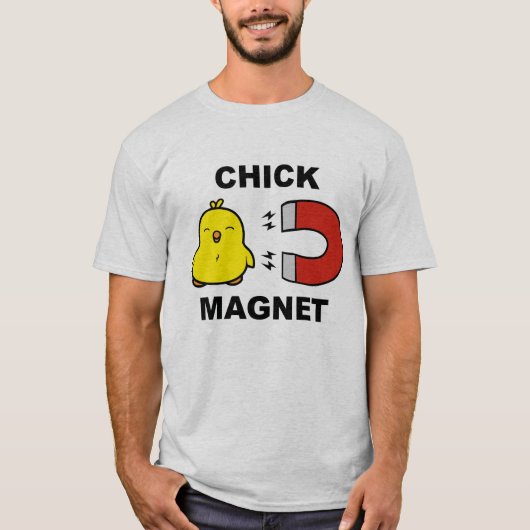Chick Magnet T-shirt (Voorkant)