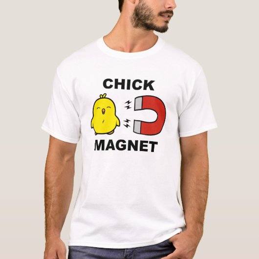 Chick Magnet T-shirt (Voorkant)