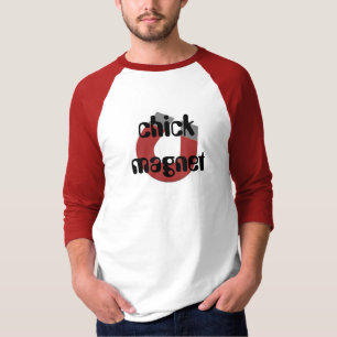 Chick Magnet T-shirt