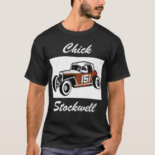 Chick Stockwell Old Time Race Car Racearena T-shirt