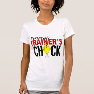 CHICK VAN DE PERSOONLIJKE OPLEIDER T-SHIRT