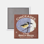Chickadee Birch Beer Magneet (Voorkant / Achterkant)