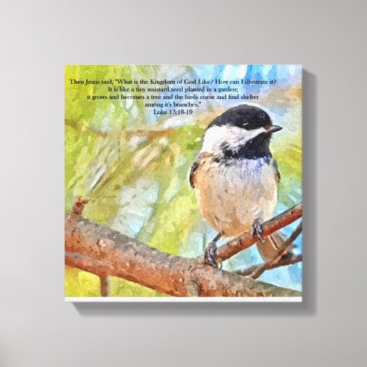 Chickadee met Bijbelvers Luke 13 18-19 Canvas Afdruk (Voorkant)