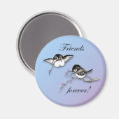 Chickadees vrienden voor altijd magneet (Voorkant / Achterkant)