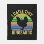 Chicken Art I Raise Tiny Dinosaurs Fleece Deken (Voorkant)