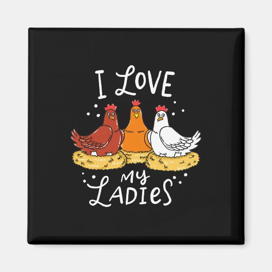 Chicken Chicken Eggs Farmer Funny Gift Magneet (Voorkant)