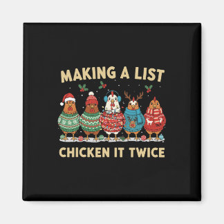 Chicken Christmas Shirt, Making A List Chicken It  Magneet