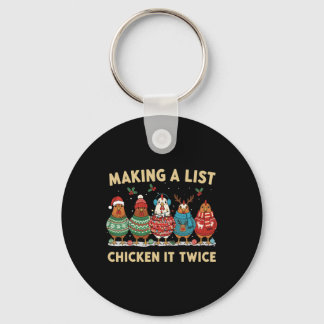 Chicken Christmas Shirt, Making A List Chicken It  Sleutelhanger