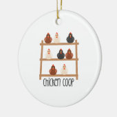 Chicken Coop Keramisch Ornament (Links)