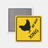 Chicken Crossing Highway-teken Magneet (Voorkant / Achterkant)