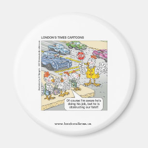 Chicken Crossing Road Drôle Aimant de nouveauté