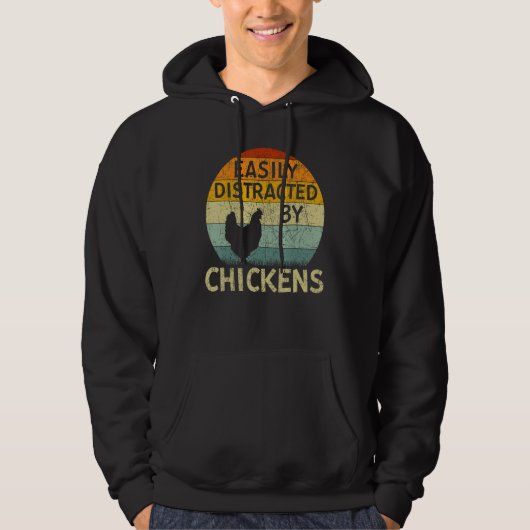 Chicken Easily Distracted By Chickens Hoodie (Voorkant)