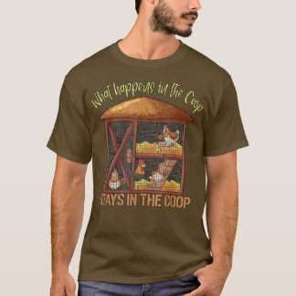 Chicken Farmer Wat er gebeurt bij Coop blijft in t T-shirt