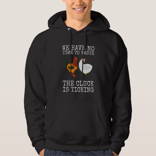Chicken Farmer Zero Clucks Given Hoodie (Voorkant)
