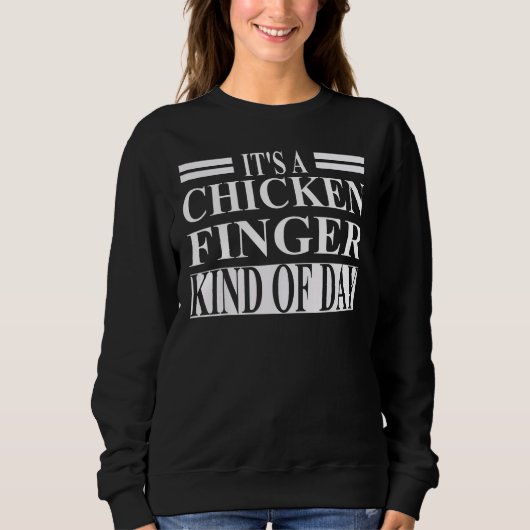 Chicken Finger Apparel Best  Fingers  Design Trui (Voorkant)